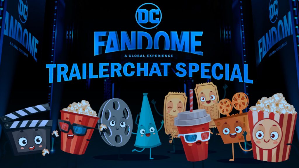 TrailerChat DC FanDome Special
