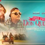 The True Don Quixote Review