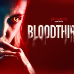 Bloodthirsty Review